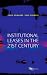 Institutional Leases in the 21st Century