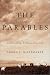 Book The Parables: Understanding the Stories Jesus Told