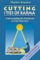Cutting the Ties of Karma