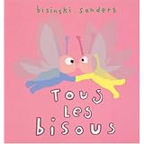 Tous les bisouspar Pierrick Bisinski
