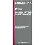 zagat 2005 top us hotels resorts  spas zagatsurvey
