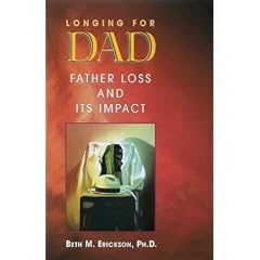 Longing for Dad: The Search for Fathering