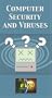Computer Security and Viruses [VHS]