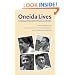 Oneida Lives: Long-Lost Voices of the Wisconsin Oneidas (The Iroquoians and Their World)