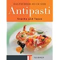 Das TEUBNER Buch der Antipasti (Teubner Sonderproduktion)