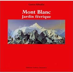 Mont blanc, jardin f�erique