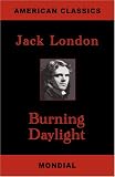 BURNING DAYLIGHT