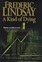 A Kind of Dying