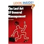 The Lost Art of General Management