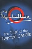 Clue Of TheTwisted Candle