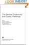 The Service Productivity and Quality Challenge (International Studies in the Service Economy)