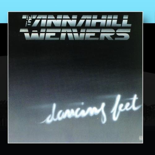 Tannahill Weavers - Dancing Feet - Zortam Music