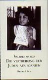 Die Vertreibung der Juden aus Spanien - Valeriu Marcu