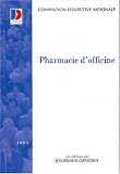 Revue Journaux officiels  / Pharmacie d'officine (16e ed) (nø3052)