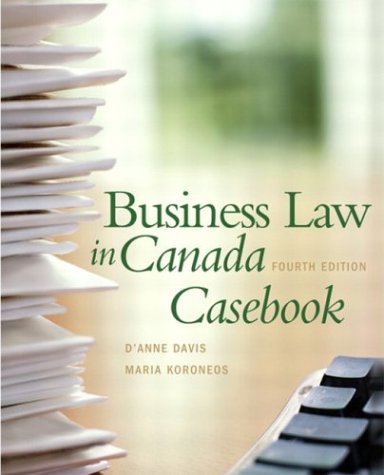 Business Law in Canada Casebook (4th Edition)