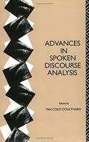 Advances in Spoken Discourse Analysis