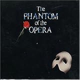The Phantom of the Opera (Gesamtaufnahme) - Musical