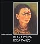 Diego Rivera et Frida Kahlo, 1998, Fran�ais-Anglais