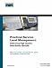 Practical Service Level Management: Delivering High-Quality Web-Based Services (Networking Technology)