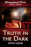 Truth in the Dark