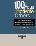 100 Ways to Motivate Others