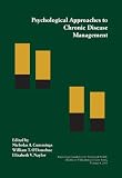 Psychological Approaches to Chronic Disease Management (Healthcare Utilization and Cost Series)