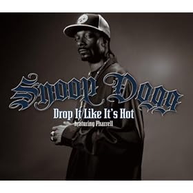 Drop It Like It's Hot