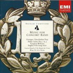 British Music for Concert Band - Central Band of the RAF: Holst, Grainger & Vaughan Williams