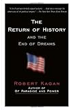 The Return of History and the End of Dreams