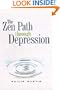 The Zen Path Through Depression