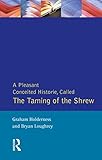 A pleasant conceited historie, called the Taming of a Shrew