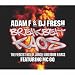 Breakbeat Kaos: Mixed By Adam F & DJ Fresh