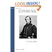Cushing: Civil War SEAL (Military Profiles)