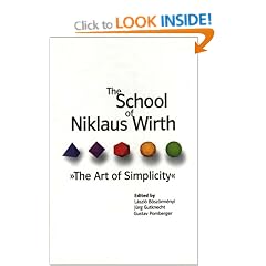 The School of Niklaus Wirth: The Art of Simplicity
