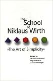The School of Niklaus Wirth: The Art of Simplicity