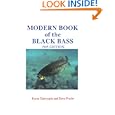 Modern Book of the Black Bass by Byron Dalrymple and Dave Precht