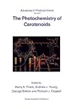 Review Springer  / The Photochemistry of Carotenoids (Advances in Photosynthesis and Respiration)