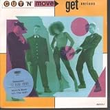 GET SERIOUS 7 INCH (7" VINYL 45) DUTCH EPIC 1991