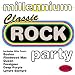 Millennium Classic Rock Party