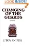 Changing of the Guards