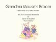 Grandma Mouse's Broom