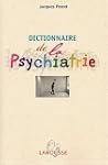 Dict.de La Psychiatrie.. (in Extenso)
