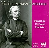 Liszt: 19 Hungarian Rhapsodies Played by 19 Great Pianists