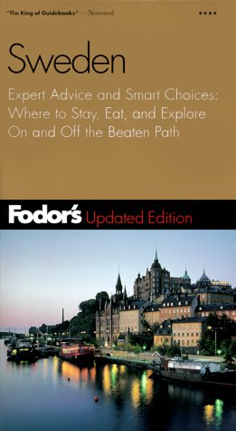 City Travel Guides Discounted  Books : Fodor's Sweden, 11th Edition: Expert Advice and Smart Choices: Where to Stay, Eat, and Explore On and Off the Beaten Path