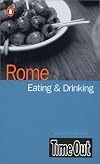 Time Out Rome Eating  &  Drinking Guide (International Eating & Drinking Guides)