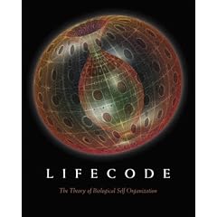 LifeCode: The Theory of Biological Self Organization