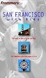 Frommer`s San Francisco with Kids