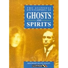 The Guinness Encyclopedia of Ghosts and Spirits
