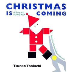 Christmas is Coming: A Story and Activity Book