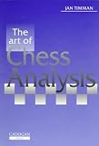 Art of Chess Analysis by Jan Timman